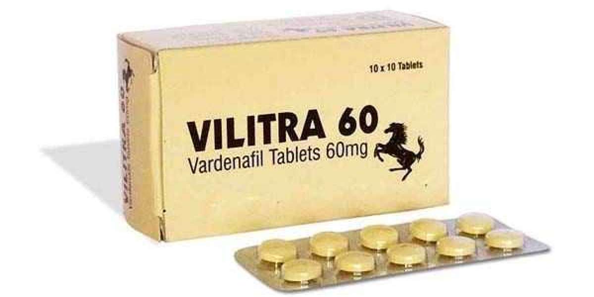 Vilitra 60 Mg  Is Right For You to Buy Online + [Win Disocunt]